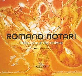 Romano Notari. Della luce e del colore  - Libro Gangemi Editore 2026, Arti visive, architettura e urbanistica | Libraccio.it