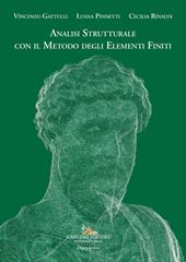 Analisi strutturale con il metodo degli elementi finiti