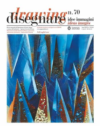 Disegnare. Idee immagini. Ediz. italiana e inglese (2025). Vol. 70  - Libro Gangemi Editore 2026, Periodici | Libraccio.it