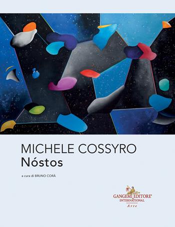 Michele Cossyro. Nóstos. Cofanetto. Vol. 1-3  - Libro Gangemi Editore 2026, Arte | Libraccio.it