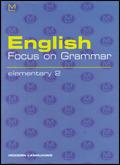 English focus on grammar. Elementary. Con audiocassetta. Per le Scuole. Vol. 2 - Cynthia Scaravilli - Libro Modern Publishing House 2000 | Libraccio.it