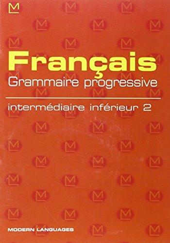 Français grammaire progressive. Intermédiaire inférieur. Con audiocassetta. Vol. 2 - Isabelle Corbo - Libro Modern Publishing House 2000 | Libraccio.it