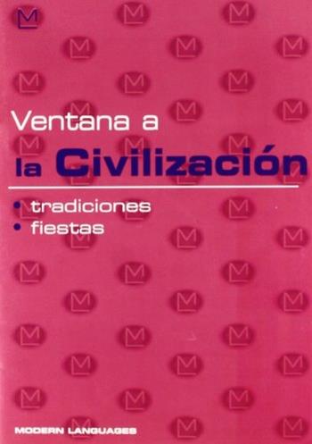 Ventana a. La civilización. Tradiciones-fiestas.  - Libro Modern Publishing House 2002 | Libraccio.it
