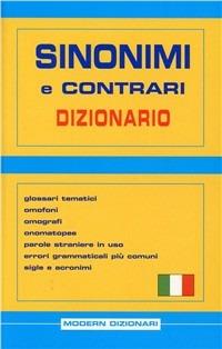 Dizionario dei sinonimi e contrari  - Libro Modern Publishing House 2002 | Libraccio.it