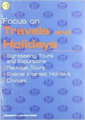 Focus on travels and holidays. Sightseeing tours and excursions. e gli Ist. professionali
