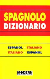 Español diccionario. Spagnolo-italiano, italiano-spagnolo