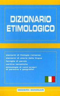 Dizionario etimologico  - Libro Modern Publishing House 2003 | Libraccio.it