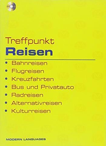 Treffpunkt reisen. Con CD Audio  - Libro Modern Publishing House | Libraccio.it