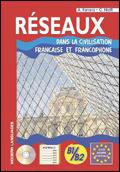 Reseaux. Dans la civilisation française. - A. Fanara, C. Nielfi - Libro Modern Publishing House 2006 | Libraccio.it