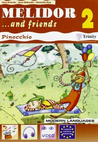 Melidor and friends. Per la 2ª classe elementare. Con espansione online - Elena Brioschi, Steve McDoodle, Antonella Riva - Libro Modern Publishing House 2006 | Libraccio.it