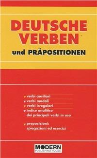 Verbi tedeschi e preposizioni  - Libro Modern Publishing House 2006 | Libraccio.it
