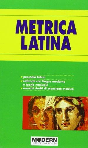 Metrica latina.  - Libro Modern Publishing House 2010 | Libraccio.it