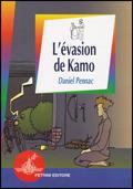 L' evasion de Kamo - Daniel Pennac - Libro Petrini 1998, Narrativa in lingua francese | Libraccio.it