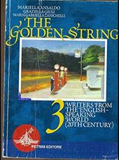 The golden string. Vol. 3