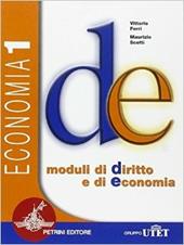 D/E. Moduli di diritto e di economia. Economia. e professionali. Vol. 1