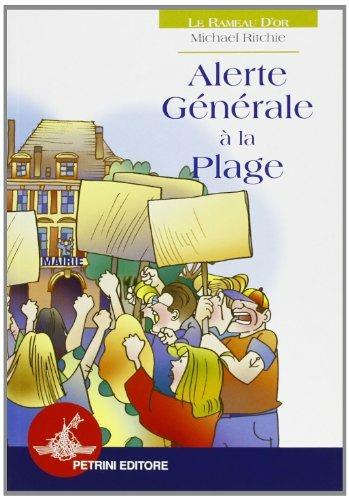 Alerte générale à la plage. Con CD Audio - Michael Ritchie - Libro Petrini 2004 | Libraccio.it