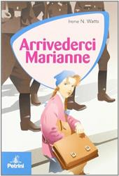 Arrivederci Marianne