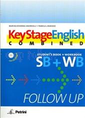 Keystage english. Follow up-combined. Con 2 CD Audio