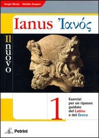 Il nuovo Ianus. Per le Scuole superiori. Vol. 1 - Sergio Nicola - Libro Petrini 2006 | Libraccio.it