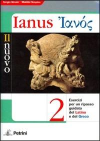 Il nuovo Ianus. Per le Scuole superiori. Vol. 2 - Sergio Nicola - Libro Petrini 2006 | Libraccio.it
