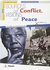 Sources of conflict, visions of peace.