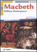 Macbeth. With CLIL and interdisciplinary tips. Con CD Audio - William Shakespeare, MISDARIIS P. - Libro Petrini 2010 | Libraccio.it