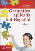 Gramatica aplicada del español. Con CD Audio - Alicia Jimenez, Juan M. Fernandez - Libro Petrini 2009 | Libraccio.it