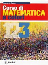 Corso di matematica a colori. Ediz. rossa. Con espansione online. Vol. 3