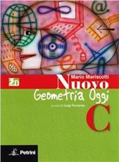 Nuovo aritmetica, geometria, algebra oggi. Geometria. Vol. C. Per la Scuola media. Con espansione online