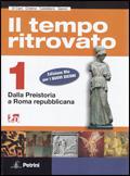 Il tempo ritrovato. Ediz. blu. Materiali per il docente. Con Cittadinanza e Costituzione-Atlante. Con espansione online. Vol. 1: Dalla Preistoria a Roma repubblicana. - Gianna Di Caro, Nanni Cristino, I. Castellano - Libro Petrini 2010 | Libraccio.it