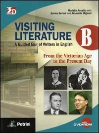 Visiting literature. Vol. 2B. Con DVD-ROM. Con espansione online - Mariella Ansaldo, Savina Bertoli, Antonella Mignani - Libro Petrini 2010 | Libraccio.it