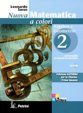 Nuova matematica a colori. Con quaderno di recupero. Ediz. azzurra. Con espansione online. Vol. 2