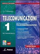 Telecomunicazioni. Scienze e tecnologia. Con e-book. Con espansione online. Vol. 1