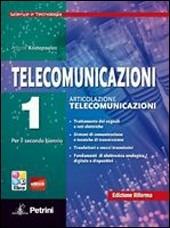 Telecomunicazioni. Scienze e tecnologia. Con e-book. Con espansione online. Vol. 1