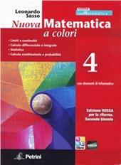 Nuova matematica a colori. Con elementi di informatica. Ediz. rossa. Per il 2° biennio. Vol. 4