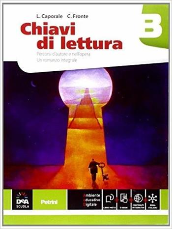 Chiavi di lettura. Con e-book. Con espansione online. Vol. 2 - Luigi Caporale, C. Fronte - Libro Petrini 2014 | Libraccio.it