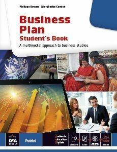 Business plan. Student's book-Companion book. Per le Scuole superiori. - Margherita Cumino, Philippa Bowen - Libro Petrini 2015 | Libraccio.it