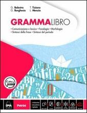 Grammalibro. Vacanze 1-Schede operative-Tavole plastificate. Per la Scuola media. Con DVD-ROM. Con e-book. Con espansione online