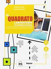 Al quadrato. Laboratorio geogebra e coding. Con e-book. Con espansione online