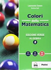 Colori della matematica. Algebra-Quaderno. Ediz. verde. Con e-book. Con espansione online. Vol. 2