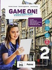Game on! Student's book-Workbook. Con audio formato MP3. Con e-book. Con espansione online. Con Libro: Maps. Con DVD-ROM. Vol. 2