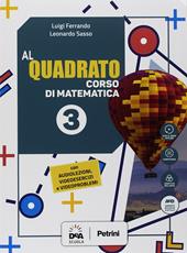 Al quadrato. Con e-book. Con espansione online. Con DVD-ROM. Vol. 3