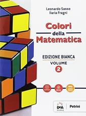 Colori della matematica. Ediz. bianca. Con Quaderno di recupero. Con e-book. Con espansione online. Vol. 2