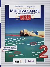 Nuovo multivacanze. Per la Scuola media. Con espansione online. Vol. 2