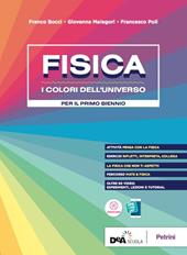 Fisica. I colori dell'universo. Con e-book. Con espansione online