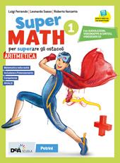 Supermath. Aritmetica. Con Formulario plastificato, Tavole numeriche e Geometria 1. Con e-book. Con espansione online. Con DVD-ROM. Vol. 1