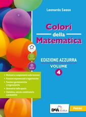 Colori della matematica. Ediz. azzurra. Con Quaderno di inclusione e recupero. Per il triennio del Liceo classico. Con e-book. Con espansione online. Vol. 4