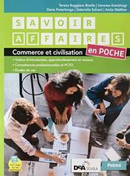 Savoir affaires. Livre de l'élève. Con Fascicolo nuovo esame di Stato. Per le Scuole superiori. Con DVD-ROM. Con Libro: fascicolo nuovo esame di Stato - Anita Walther, Daria Peterlongo, Vanessa Kamkhagi - Libro Petrini 2020 | Libraccio.it