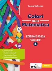 Colori della matematica. Ediz. rossa. Con Quaderno 5. Per il secondo biennio e il quinto anno delle Scuole superiori. Con e-book. Con espansione online. Vol. 5