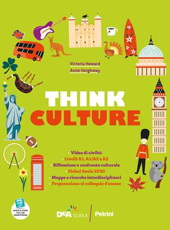 Think culture. Con espansione online - Victoria Heward, Anne Heighway - Libro Petrini 2021 | Libraccio.it